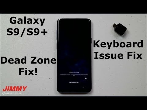 Galaxy S9/S9+ Dead Zone Test & Fix | Keyboard Error SOLUTION!