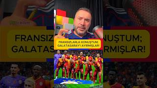Fransada Fransızlarla Konuştum; Herkes Galatasarayı Avrupa Takımı Olarak Görüyorlar