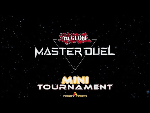 [Tournament] Trinity Master Duel Mini Tournament #9