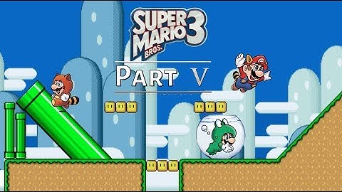 Super Mario Bros. 3, Part 5 (debug mode)