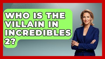 Who is the Villain in Incredibles 2? - The Animation Reel