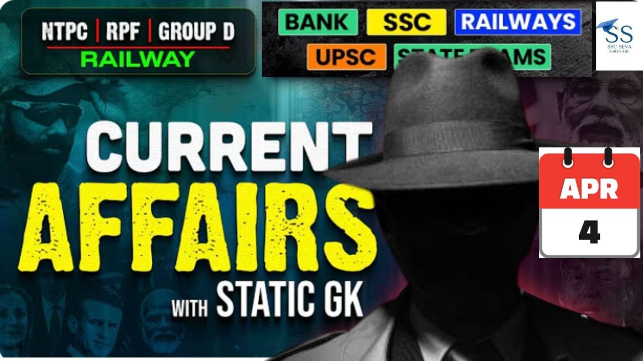 4 APRIL Current Affairs 2025 | Daily Current Affairs | Current Affairs ...