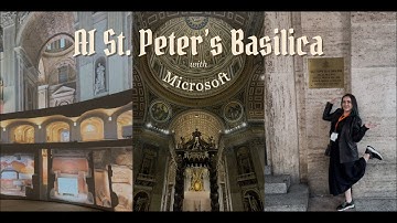 St. Peter’s Basilica with Microsoft