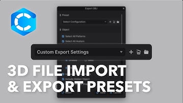 3D File Import & Export Presets