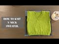 How to knit a Sweater for Children, step by step (part 1) By Clydknits.With english subtitles.