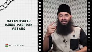 Download Lagu BATAS WAKTU DZIKIR PAGI DAN PETANG - Ustadz Syafiq Riza Basalamah MP3 Download Lagu BATAS WAKTU DZIKIR PAGI DAN PETANG - Ustadz Syafiq Riza Basalamah MP3