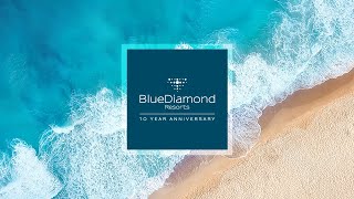 Blue Diamond Resorts Celebrating a Decade of Success