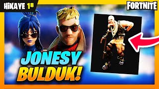 JONESY VE UMUT'U BULDUK ! Fortnite Büyük Hikaye #1