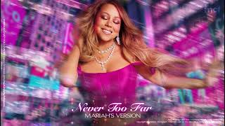 [AI] Never Too Far (Mariah's Version)