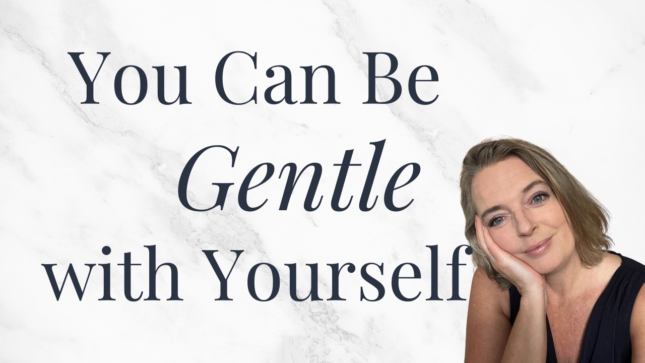 You Are Allowed to Be Gentle with Yourself | Self Compassion
