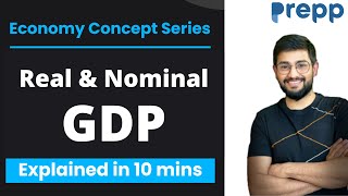 Real GDP and Nominal GDP | Economics explainer series | Concepts in 10 minutes #realGDP #nominalGDP