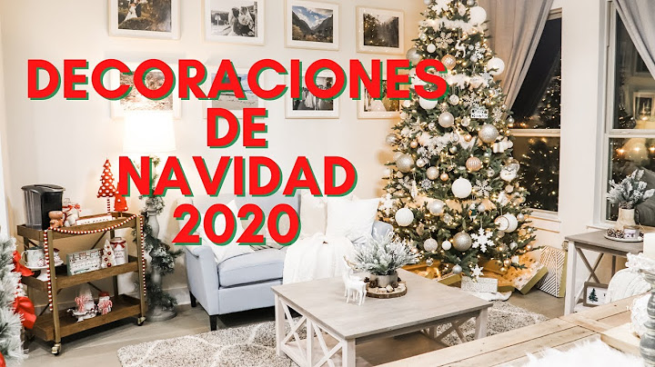 DECORACIONES DE NAVIDAD 2020 | Ideas para decorar 🎄
