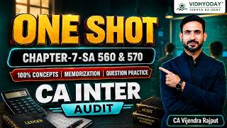 CH-7- SA 560 & 570 ONE SHOT | AUDIT | ZIDD Revision | CAI  SEP 2026 | CA VIJENDRA RAJPOOT News