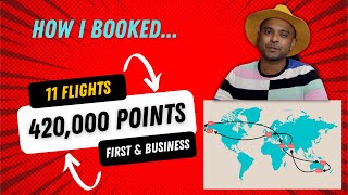 How I booked 11 flights in first and business class by only using points screenshot 3