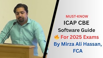 ICAP CBE Exam Software Full Guide by Mirza Ali Hassan How to Use Exam Interface (2025) (BFD & AAFR)