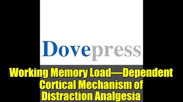 Working Memory Load–Dependent Cortical Mechanism of Distraction Analgesia | JPR