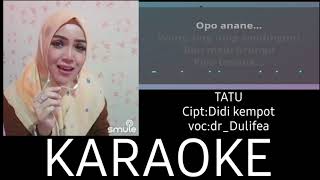 Download Mp3 TATU Karaoke//cipt:Didi kempot Gudang lagu Download Mp3 TATU Karaoke//cipt:Didi kempot