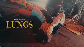 What We Lost - Lungs (OFFICIAL MUSIC VIDEO) chords