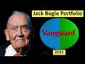 Jack Bogle Portfolio 2021 -- (John Bogle Founder of Vanguard)