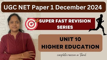 UNIT 10 Higher Education | UGC NE|TNSET | Complete Unit Revision | MCQ