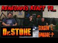 Renegades React to... Dr. Stone - Season 1, Episode 7 (Eng Dub)