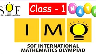 IMO Solved Sample Paper | CLASS - 1 | National Mathematics Olympiad | SOF - IMO|Olympiad Preparation