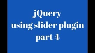 jquery slider plugin (part 4)