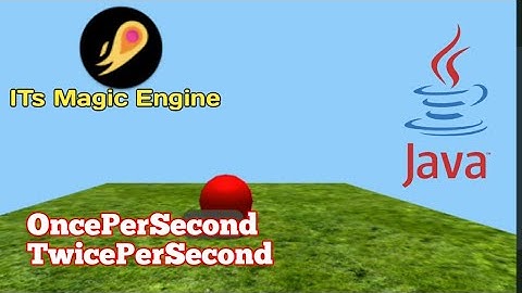 ITs Magic Engine OncePerSecond and TwicePerSecond Void In Java Tutorial