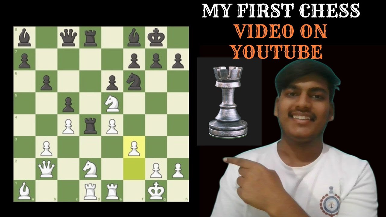 MY FIRST CHESS VIDEO ON YOU TUBE | CHESS♟️ | YOU TUBE - YouTube