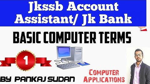 Basic Computer Terms !! Computer Application !! #JkssbAccountAssistant #Jkssb #Jkstudyhotspot