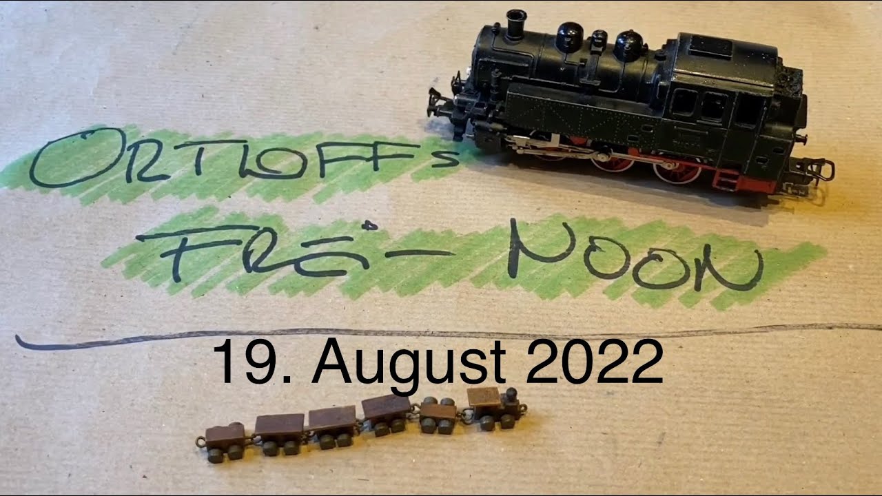 Ortloff’s Frei-Noon - 19. August 2022