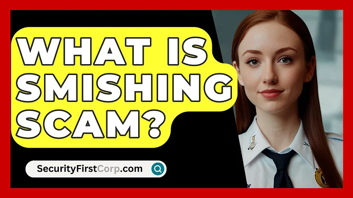 What Is Smishing Scam? - SecurityFirstCorp.com