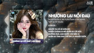 Nhường Lại Nỗi Đau Remix Ver Hot Tiktok - Ngân Ngân Người Ta Có Gì Hơn Em Remix 2026