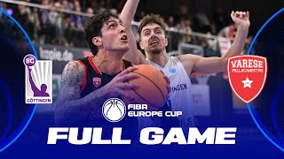 BG Gottingen v Itelyum Varese | Full Basketball Game | FIBA Europe Cup 2023