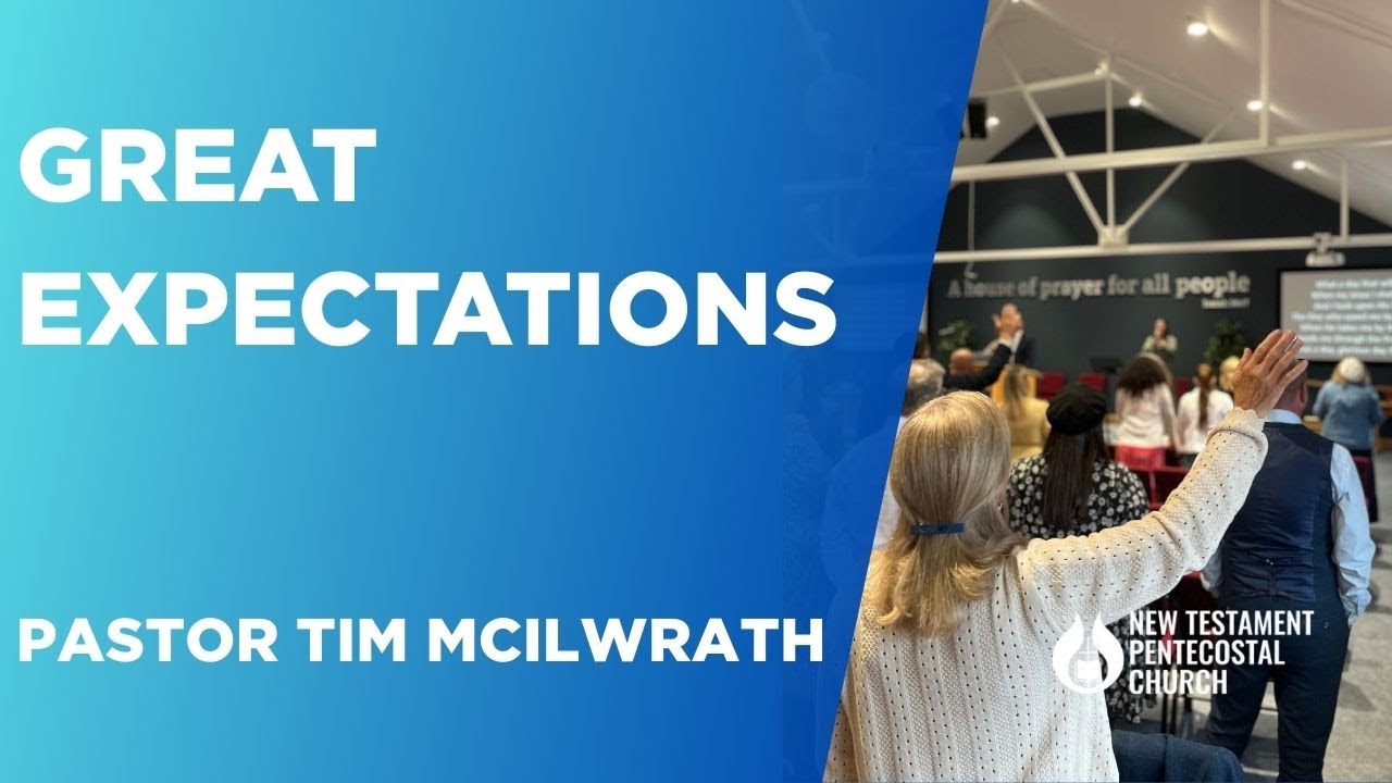 Sun 04/01/26 PM - Pastor Tim McIlwrath - Great expectations