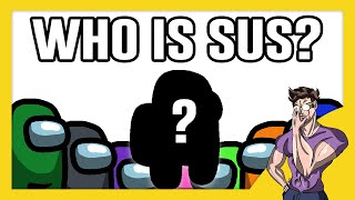 Which Color Is The Most Sus In Among Us (WARNING: SCIENCE)