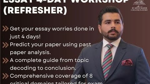 CSS WORKSHOP Day-2 #css #currentaffairs #pms #upsc  #pmslive #exam #education #essay #fpsc #css2025