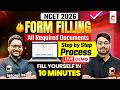 NCET 2026 Application Form filling!🔥| Step by Step Complete Process ✅ With All Required Documents
