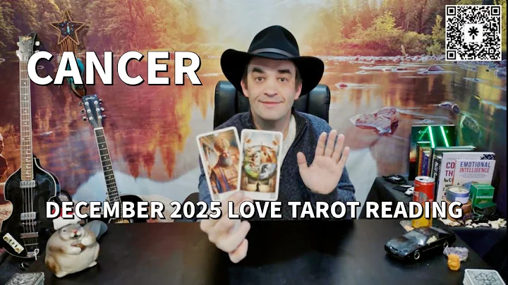 CANCER DECEMBER 2025 LOVE TAROT READING