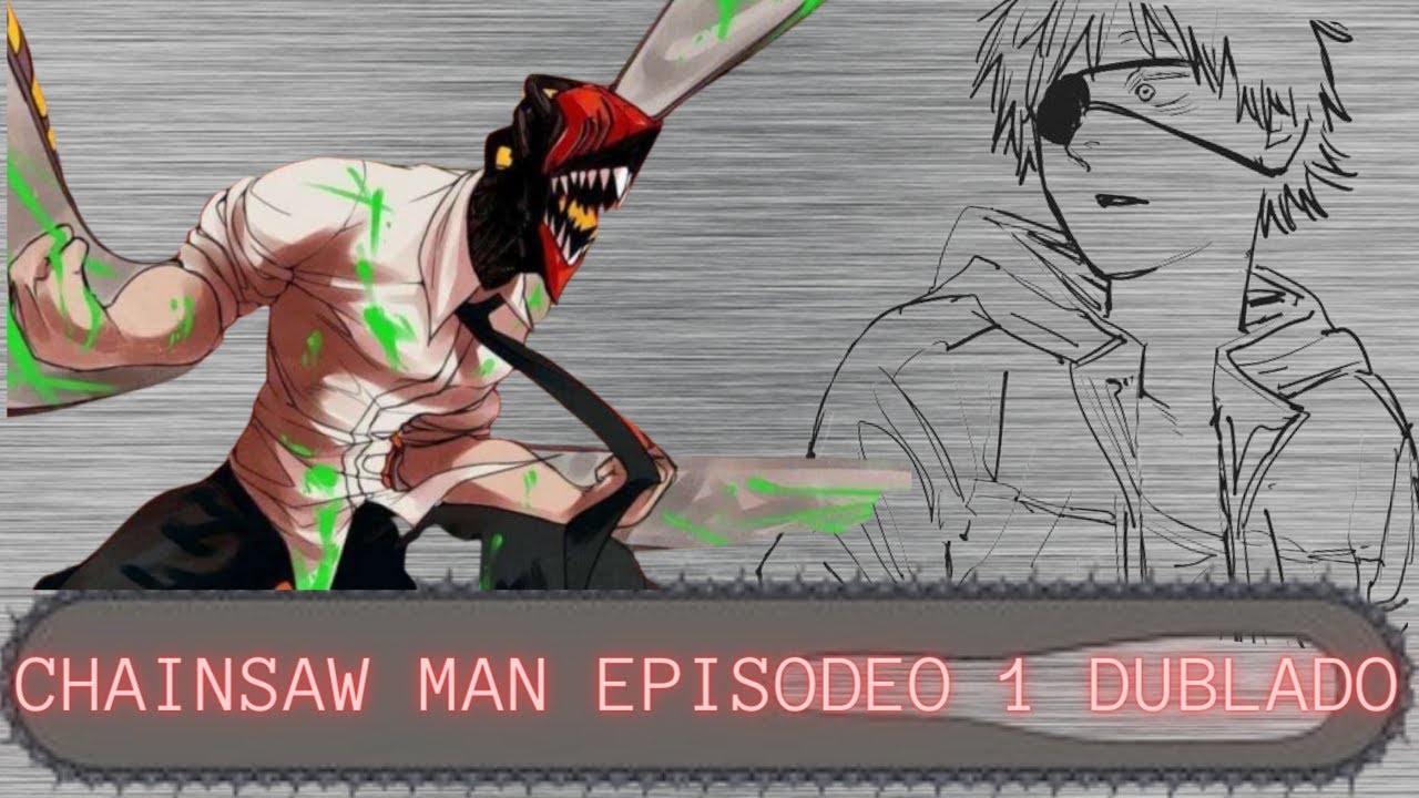 Chainsaw man episódio 1 legendado, By Animes Brsil