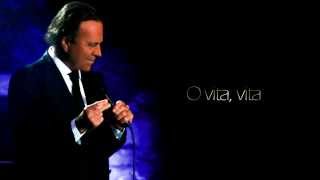 Video thumbnail of "Julio Iglesias - Un Canto Alla Vita"