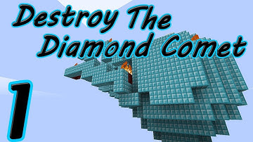 ❤ Minecraft Custom Maps - Destroy The Diamond Comet [Part 1] w/ Lori