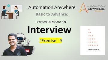 automation anywhere interview questions | A360 Exercise # 9|#pattern  #automationanywhere   #a360