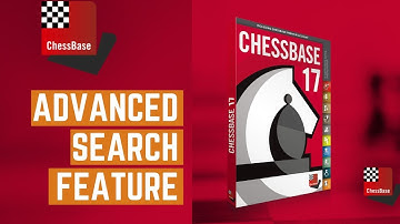 Chessbase 17 - Advanced Search Features BONUS FEATURE AT END