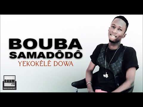 BOUBA SAMADÔDÔ - YEKOKÈLÈ DOWA (2020)