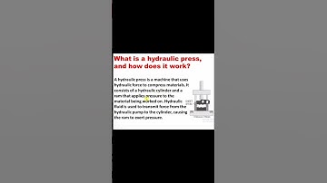 What is Hydraulic Press | Hydraulic Press Maintenance Interview Question and Answer