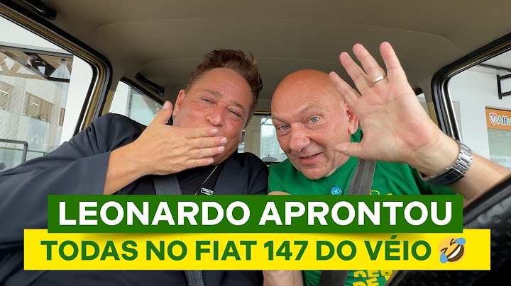 DE CARONA COM O VÉIO | LEONARDO | LUCIANO HANG