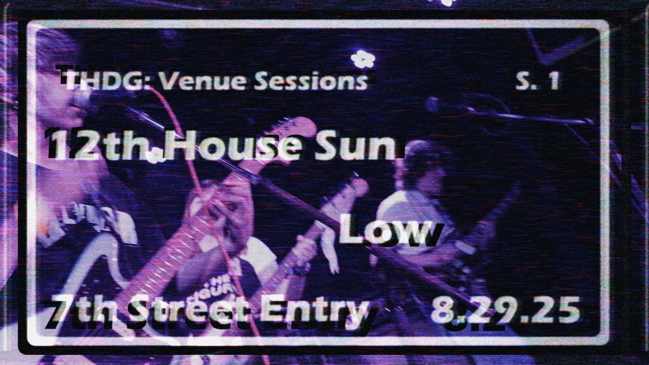 12th House Sun performs Low - THDG: Venue Sessions - YouTube