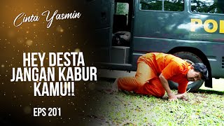 Accident Desta Fought The Police And Flee  Cinta Yasmin  Eps201 13