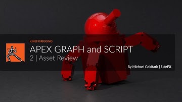 KineFX | APEX Graph and Script  2 | Asset Review